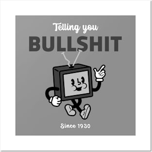 Funny Vintage "Telling You Bullsh*t Since 1930" Cartoon Television Posters and Art